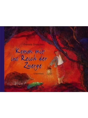 Urachhaus Buch - Komm mit ins Reich der Zwerge