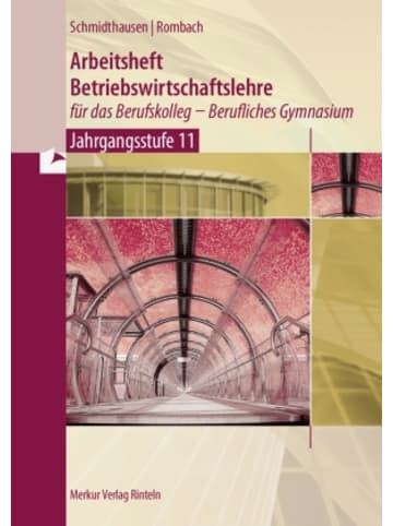 Merkur Verlag Buch - Arbeitsheft Betriebswirtschaftslehre für das Berufskolleg - Berufli