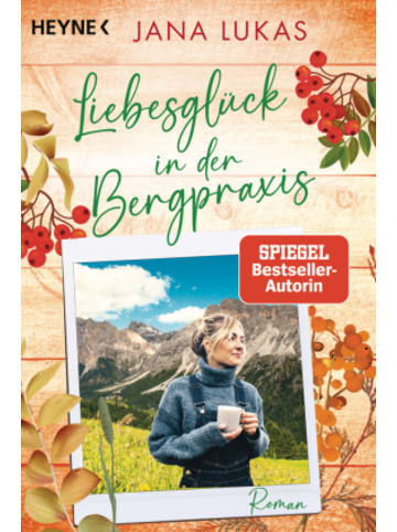 Heyne Buch - Liebesglück in der Bergpraxis