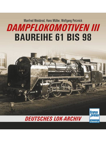 Motorbuch Verlag Dampflokomotiven III