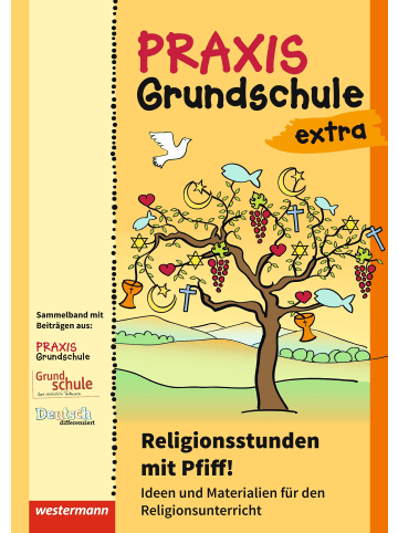 Westermann Lernspielverlag Praxis Grundschule extra. Religionsstunden mit Pfiff: Ideen und Materialien...