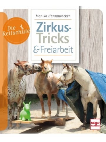 Müller Rüschlikon Buch - Zirkus-Tricks & Freiarbeit