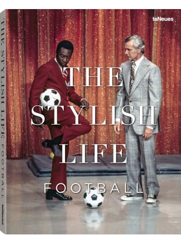 teNeues Media Sachbuch - The Stylish Life - Football