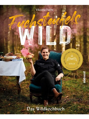 Südwest-Verlag Fuchsteufelswild - Das Wildkochbuch | Ausgezeichnet mit dem Deutschen...