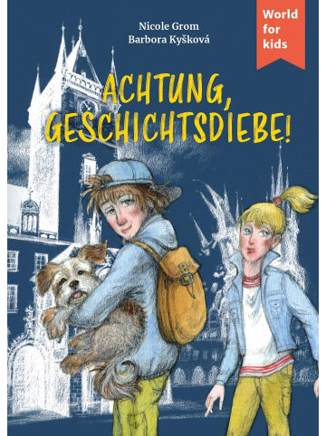 World for kids Achtung, Geschichtsdiebe