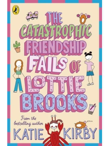 Penguin Books UK Buch - The Catastrophic Friendship Fails of Lottie Brooks