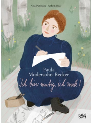 Hatje Cantz Verlag Buch - Paula Modersohn-Becker - Ich bin mutig, ich male | Kinderbuch über