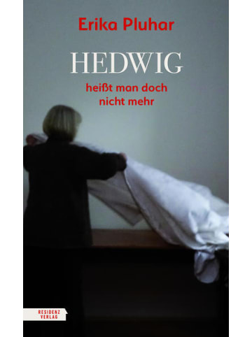 Residenz Roman - Hedwig heißt man doch nicht mehr