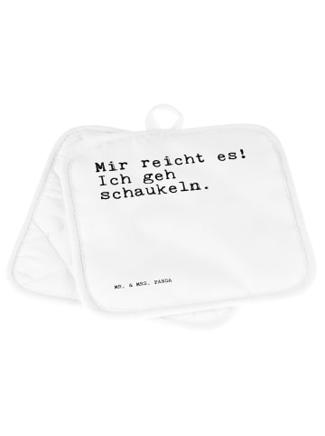 Mr. & Mrs. Panda Topflappen Mir reicht es! Ich... mit Spruch in Weiß