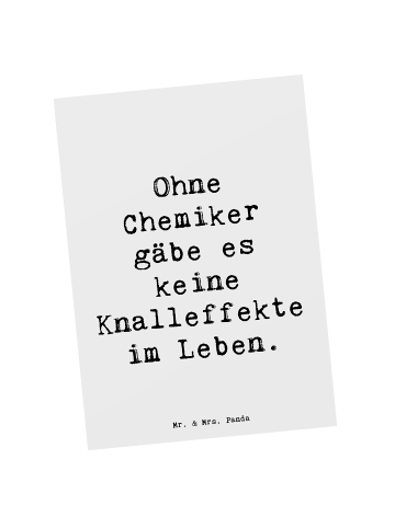 Mr. & Mrs. Panda Postkarte Spruch Chemiker Knalleffekte mit Spruch in Weiß