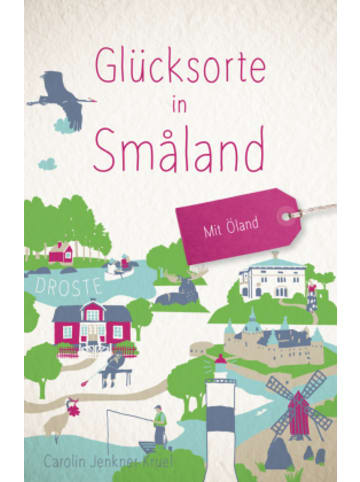 DROSTE Verlag Buch - Glücksorte in Småland