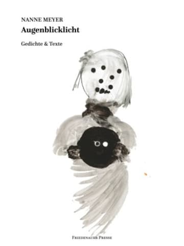 Friedenauer Presse Buch - Augenblicklicht