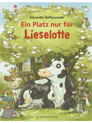 FISCHER Sauerländer Buch - Ein Platz nur für Lieselotte