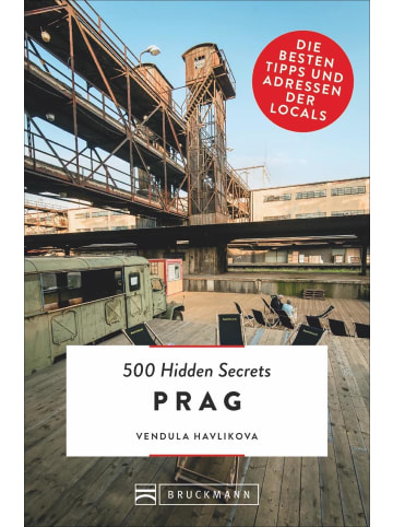 Bruckmann 500 Hidden Secrets Prag | Die besten Tipps und Adressen der Locals