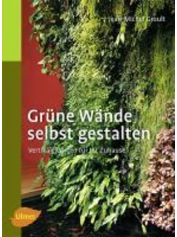 Ulmer Grüne Wände selbst gestalten