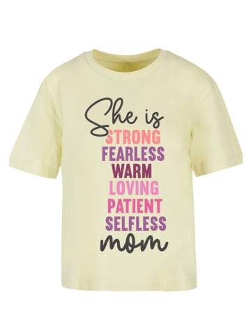 F4NT4STIC Tee Mothers Day Inspirational Quote in softyellow