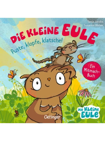 Oetinger Buch - Die kleine Eule. Puste, klopfe, klatsche!