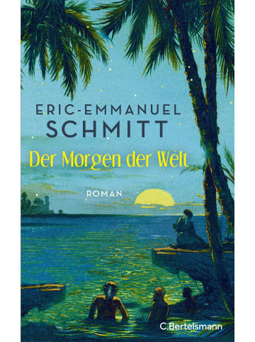 C. Bertelsmann Verlag Noams Reise (1) - Der Morgen der Welt