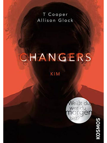 Kosmos Kinderbuch - Changers - Band 3, Kim