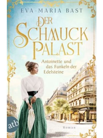 aufbau Buch - Der Schmuckpalast - Antoinette und das Funkeln der Edelsteine