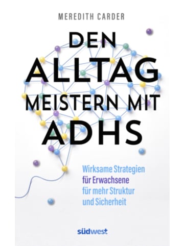 Südwest-Verlag Buch - Den Alltag meistern mit ADHS