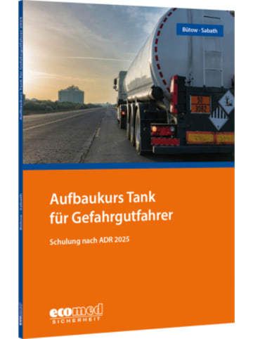 Ecomed Buch - Aufbaukurs Tank für Gefahrgutfahrer