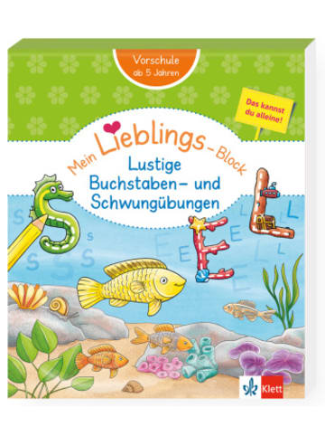 KLETT LERNTRAINING  Buch - Klett Mein Lieblings-Block: Lustige Buchstaben- und Schwungübungen