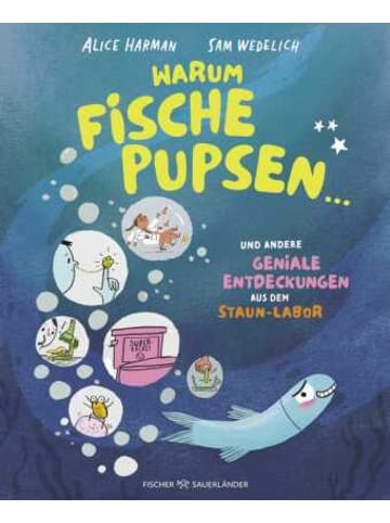 FISCHER Sauerländer Buch - Warum Fische pupsen ...