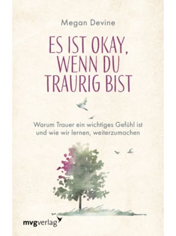 mvg Verlag Buch - Es ist okay, wenn du traurig bist