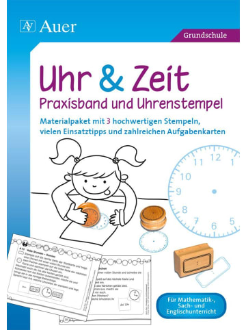 Auer Verlag Uhr & Zeit - Praxisband und Uhrenstempel | Materialpaket mit 3 hochwertigen...