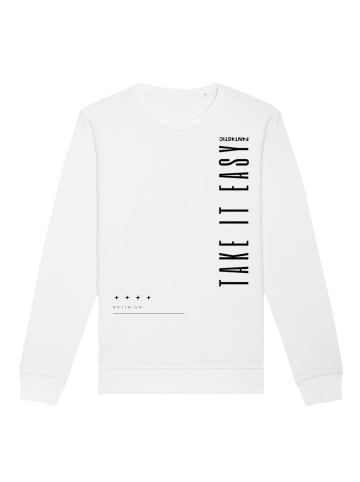 F4NT4STIC Unisex Sweatshirt Take It Easy in weiß