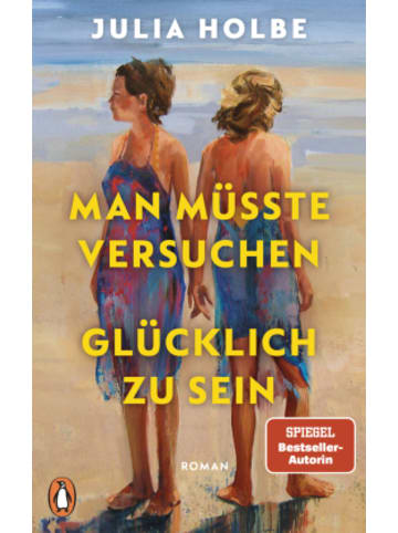 Penguin Verlag Buch - Man müsste versuchen, glücklich zu sein