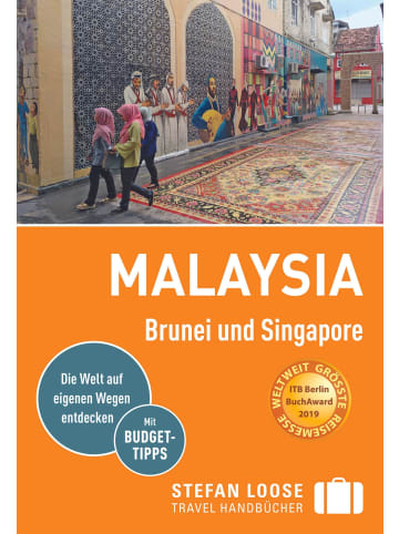 DuMont Stefan Loose Reiseführer Malaysia, Brunei und Singapore | mit Reiseatlas