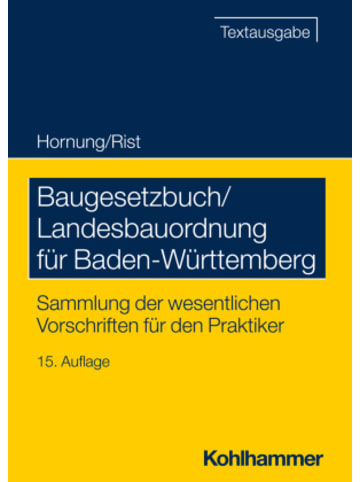 Kohlhammer W. Buch - Baugesetzbuch/Landesbauordnung für Baden-Württemberg