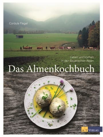 AT Verlag Das Almenkochbuch