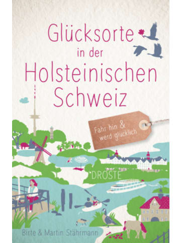 DROSTE Verlag Buch - Glücksorte in der Holsteinischen Schweiz