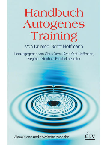 dtv Handbuch Autogenes Training | Grundlagen, Technik, Anwendung