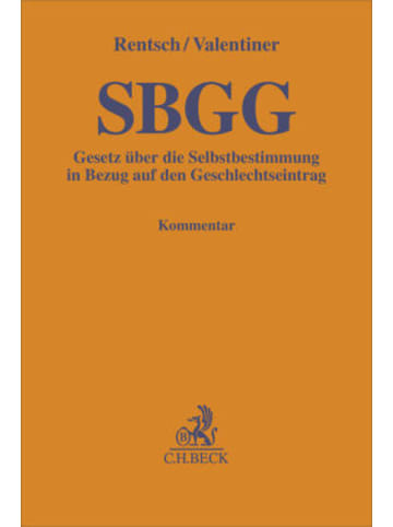 Beck C. H. Buch - Gesetz über die Selbstbestimmung in Bezug auf den Geschlechtseintra