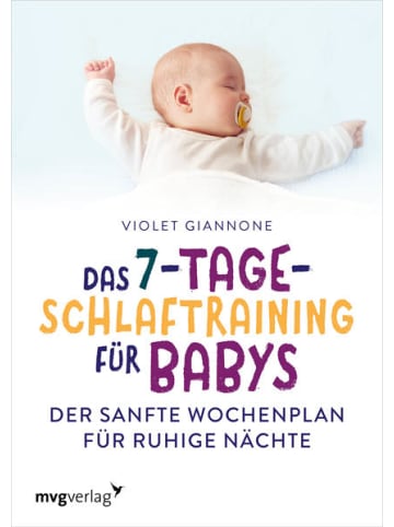 mvg Verlag Sachbuch - Das 7-Tage-Schlaftraining für Babys