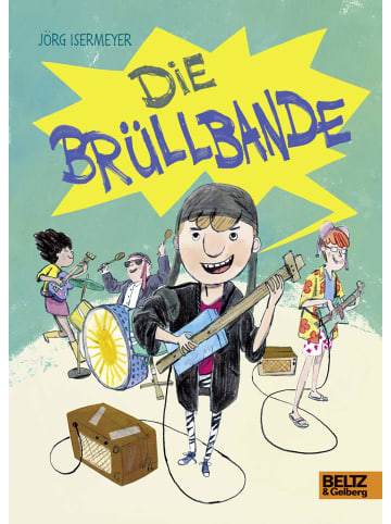 Beltz Verlag Kinderbuch - Die Brüllbande