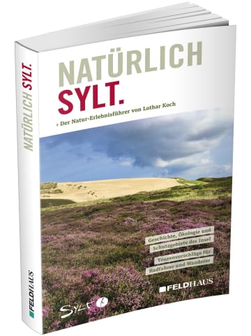 FELDHAUS Natürlich Sylt | Natur-Erlebnisführer