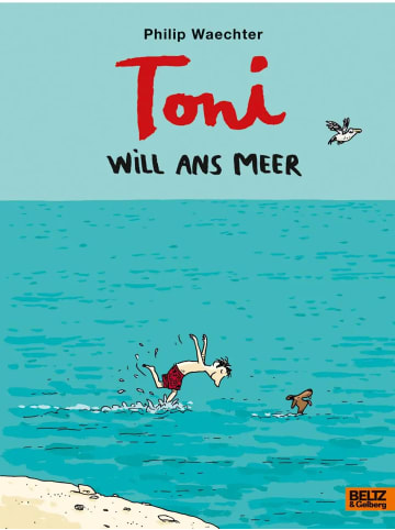 Beltz Verlag Toni will ans Meer