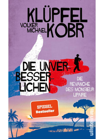 ullstein Die Unverbesserlichen -  Die Revanche des Monsieur Lipaire