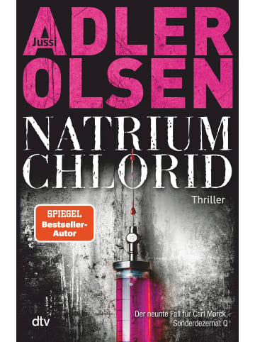 dtv NATRIUM CHLORID | Der neunte Fall für Carl Mørck, Sonderdezernat Q - Thriller