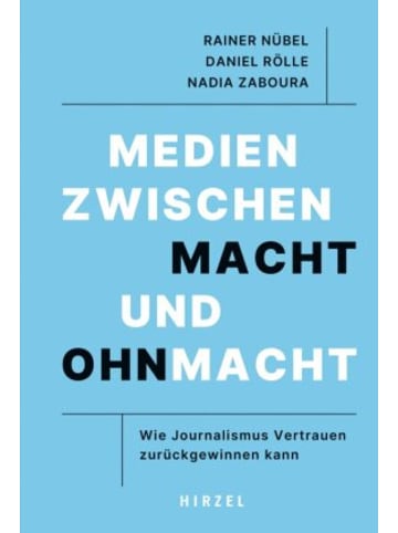 S. Hirzel Verlag Buch - Medien zwischen Macht und Ohnmacht