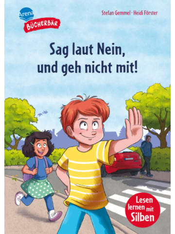 Arena Buch - Sag laut Nein, und geh nicht mit!