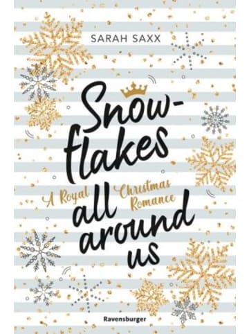 Ravensburger Verlag GmbH Buch - Snowflakes All Around Us. A Royal Christmas Romance