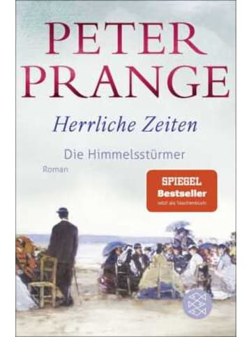 FISCHER Taschenbuch Buch - Herrliche Zeiten - Die Himmelsstürmer