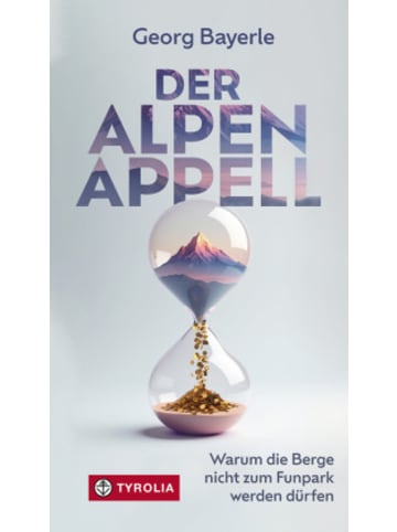 Tyrolia Buch - Der Alpen-Appell