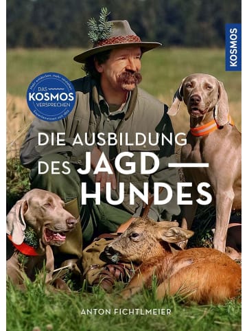 Franckh-Kosmos Die Ausbildung des Jagdhundes